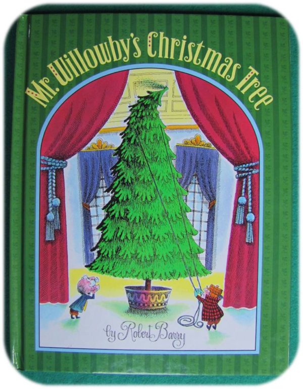 Mr. Willoughby's Christmas Tree - Handwork Homeschool